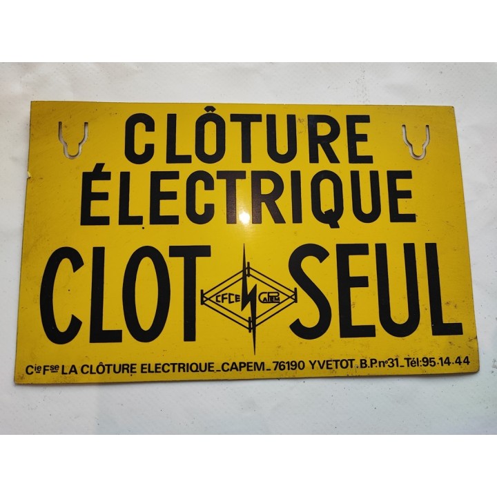 Plaque signalisation cloture élèctrique CLOTSEUL déstockage
